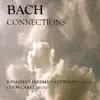 Stream & download Bach Connections