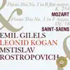 Emil Gilels, Leonid Kogan & Mstislav Rostropovich Play Mozart & Saint-Saëns album lyrics, reviews, download