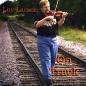 Loy Larson - Lonesome Fiddle Blues