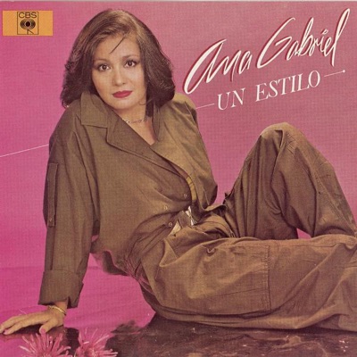 Un Estilo - Ana Gabriel