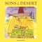 Out of the Past - Sons of the Desert lyrics