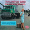 Truck Driver's Queen