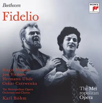 Beethoven: Fidelio (Metropolitan Opera) by Karl Böhm, Birgit Nilsson, Jon Vickers & The Metropolitan Opera Orchestra album reviews, ratings, credits