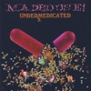 Undermedicated