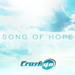 Song Of Hope - Single - Crush 40