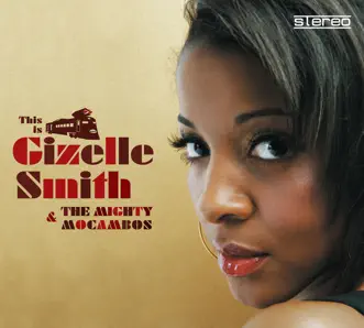 Working Woman by Gizelle Smith & The Mighty Mocambos song reviws