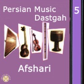 Persian Music Dastgah, Vol. 5 (Afshari) artwork