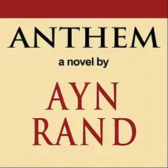 Anthem by Ayn Rand album reviews, ratings, credits