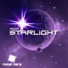 Starlight - EP album lyrics, reviews, download