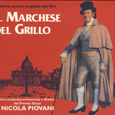 Il Marchese del Grillo - Nicola Piovani Il Marchese del Grillo - Nicola Piovani