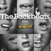 The Backbeats (From The Sing-Off) album lyrics, reviews, download