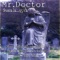 Nightshift (feat. Big Q) - Mr.Doctor lyrics