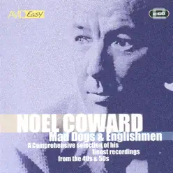 Mad Dogs & Englishmen - Noël Coward