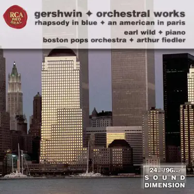 Dimension, Vol. 19 - Gershwin: Orchestral Works - Boston Pops Orchestra Dimension, Vol. 19 - Gershwin: Orchestral Works - Boston Pops Orchestra