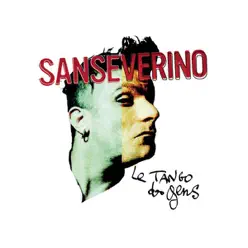 Le tango des gens - Sanseverino