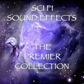 Sci Fi Sound Effects - Atmospheric Electro Ambient Fantasy Adventure Outdoor Spiritual Sound Effects Sound Effect Sounds EFX Sfx FX Science Fiction Sci-Fi Science Fiction Miscellaneous
