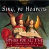 Sing, Ye Heavens: Hymns for All Time