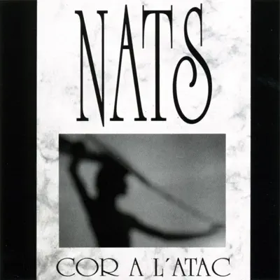 Cor a L'Atac - Nats