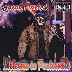 Welcome to Porterville by Jason Porter album reviews, ratings, credits