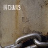 In Chains