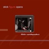 Stick Figure Opera - Run
