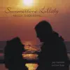 Summertime Lullaby album lyrics, reviews, download