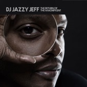 DJ Jazzy Jeff - Practice feat. J Live