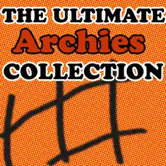 The Ultimate Archies Collection by The Archies album reviews, ratings, credits