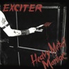 Exciter - Heavy Metal Maniac