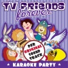 TV Friends Forever - Karaoke Party (Heidi, Pippi Langstrumpf, Nils Holgersson, Wickie, Pinocchio, Alice Im Wunderland, Die Schnellste Maus Von Mexiko), 2009