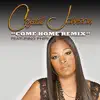 Come Home (Remix) [feat. Phife] - Single album lyrics, reviews, download