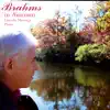 Brahms In Autumn album lyrics, reviews, download