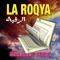 La Roqya (1ère partie) - Mohamed Jibril lyrics