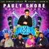 Pauly Shore And Friends (LOL Comedy Festival Series)