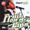 Fruit from My Lips