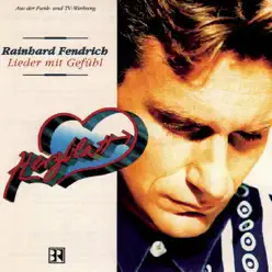 Lieder mit Gefühl - Rainhard Fendrich