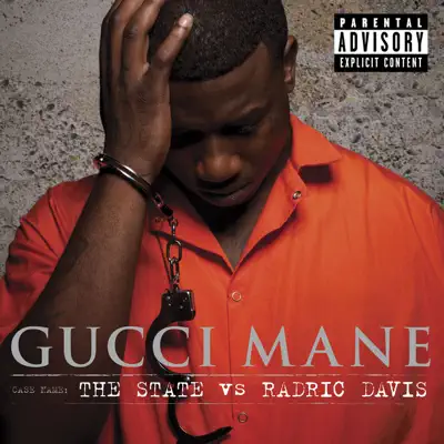 The State vs. Radric Davis (Deluxe Version) - Gucci Mane