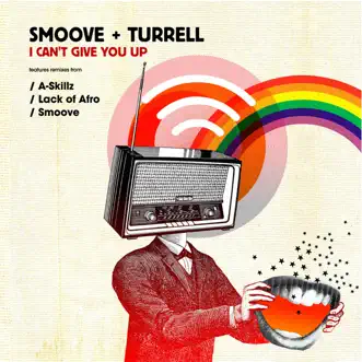 I Can't Give You Up by Smoove & Turrell song reviws