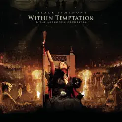 Black Symphony (Live) - Within Temptation