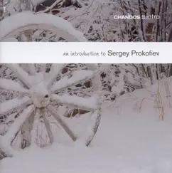 An Introduction to Sergey Prokofiev by Neeme Järvi, Royal Scottish National Orchestra & Lina Prokofiev album reviews, ratings, credits