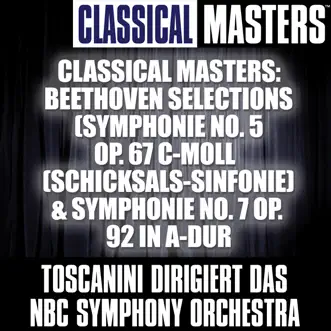 Symphony No. 5 in C Minor: I. Allegro Con Brio by Arturo Toscanini & NBC Symphony Orchestra song reviws