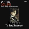 Sibelius: The Early Masterpieces