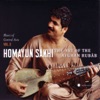 Music of Central Asia, Vol. 3: Homayun Sakhi - The Art of the Afghan Rubâb