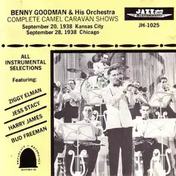 Complete Camel Caravan Shows (Live) - Benny Goodman
