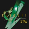 Circuit X-tra