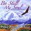 Be Still My Soul: reflections of peace and hope