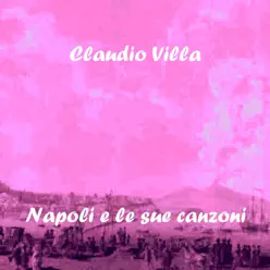 Napoli e le sue canzoni - Claudio Villa