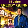 75 Jahre Freddy Quinn - Herzlichen Glückwunsch