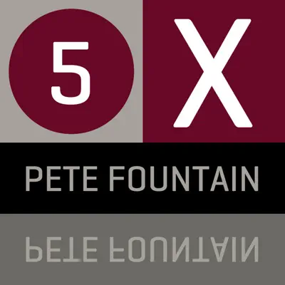 5 X: Pete Fountain - EP - Pete Fountain