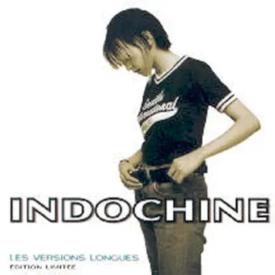 Indochine - Les maxis - Indochine